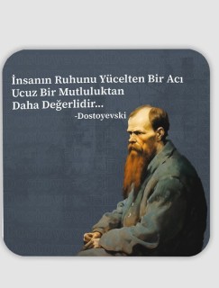 Dostoyevski Sözler Koleksiyonu 5 Acı Hakkında 4lü Kare Bardak Altlığı Dostoyevski Sözler Koleksiyonu 5 Acı Hakkında 4lü Kare Bardak Altlığı