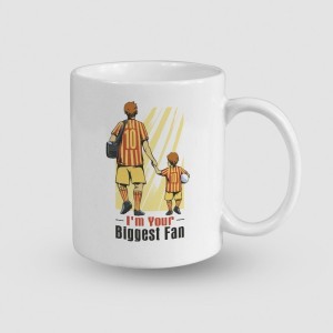 I'm Your Biggest Fan Tasarımlı Beyaz Porselen Kupa Bardak