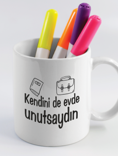 Kendini de Evde Unutsaydın Esprili Öğretmen Sözleri Serisi Beyaz Porselen Kupa Bardak Kendini de Evde Unutsaydın Esprili Öğretmen Sözleri Serisi Beyaz Porselen Kupa Bardak