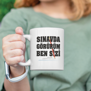 Sınavda Görürüm Ben Sizi Esprili Öğretmen Sözleri Serisi Beyaz Porselen Kupa Bardak