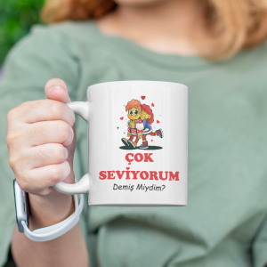 Çok Seviyorum Demiş Miydim Romantik Temalı Beyaz Porselen Kupa Bardak