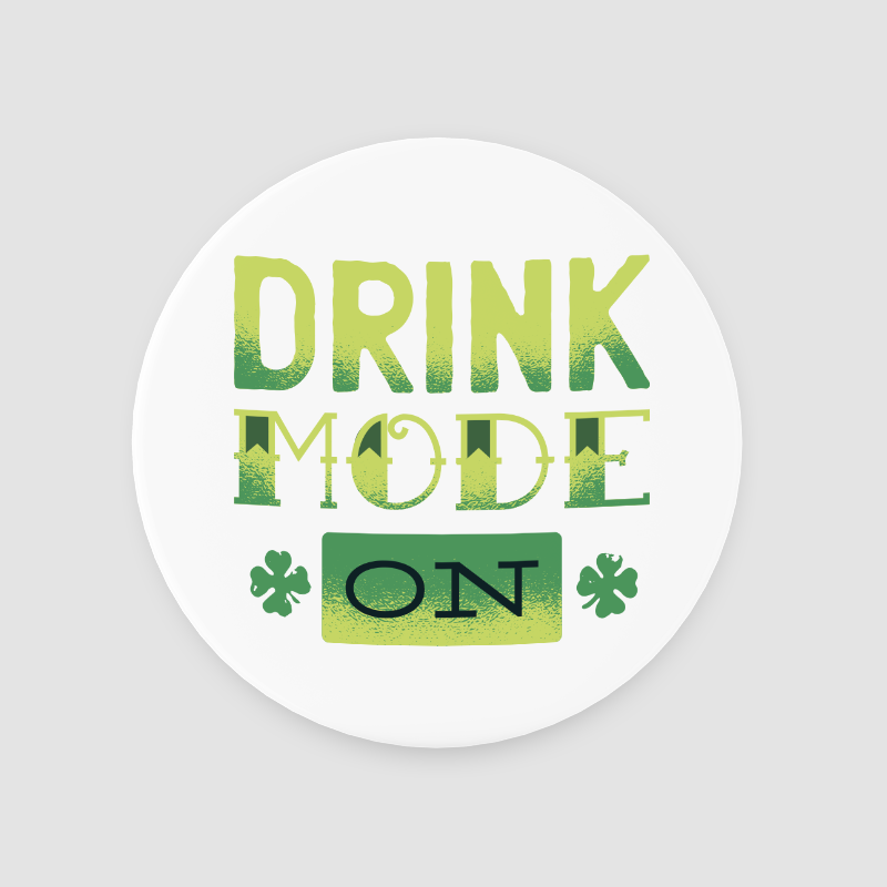Drink Mode On Yazılı 4lü Yuvarlak Bardak Altlığı Drink Mode On Yazılı 4lü Yuvarlak Bardak Altlığı