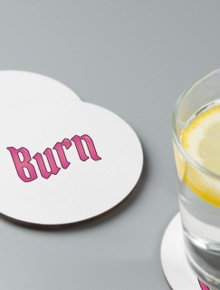 Burn Yazılı 4lü Yuvarlak Bardak Altlığı Burn Yazılı 4lü Yuvarlak Bardak Altlığı